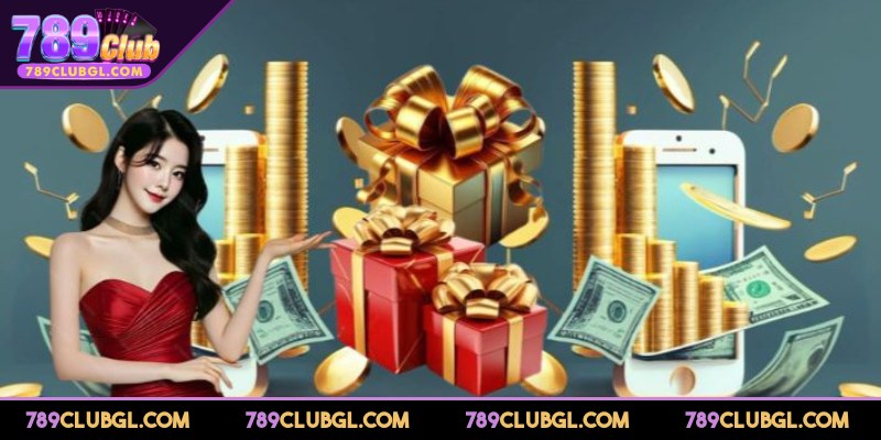 Ưu Đãi Đặc Biệt Với Chương Trình Thưởng Chào Mừng Các loại thưởng chào mừng siêu hot